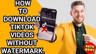 How to download tiktok videos without watermarks.